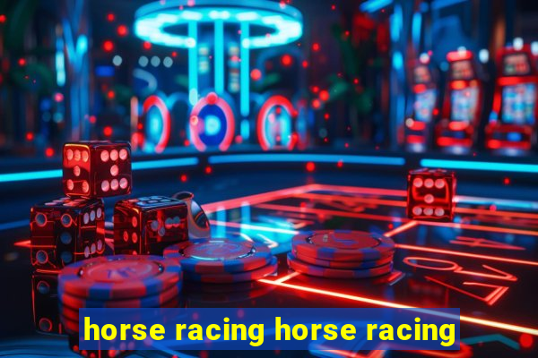 horse racing horse racing